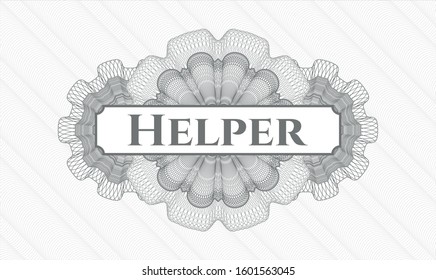 Grey passport money rosette with text Helper inside