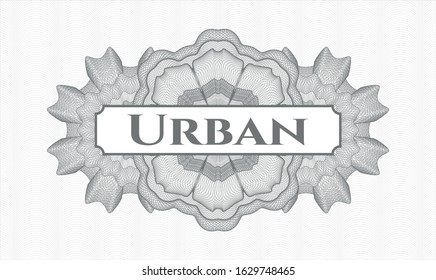 Grey passport money rosette with text Urban inside
