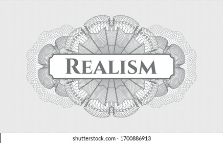 Grey passport money rosette with text Realism inside