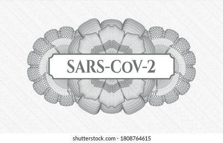 Grey passport money rosette. Vector Illustration. Detailed with text SARS-CoV-2 inside