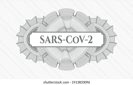 Grauer Pass Geld Rosette. Vektorgrafik. Detaillierte mit dem Text SARS-CoV-2 im Inneren