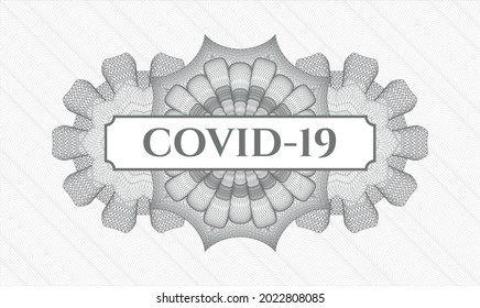 Grey passport money rosette. Vector Illustration. Detailed with text COVID-19 inside
