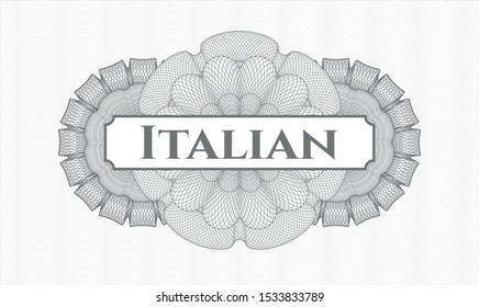 Grey passport money style rosette with text Italian inside