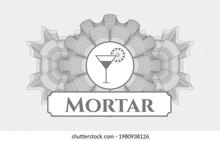 Grey passport money style rosette. Vector Illustration. Detailed with cocktail glass icon and Mortar text inside