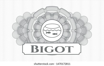 Grey passport rosette with fishbowl with fish icon and Bigot text inside