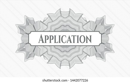 Grey passport rosette with text Application inside