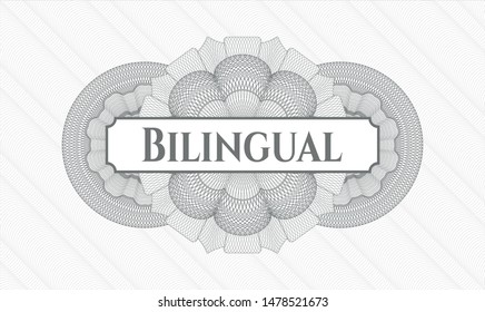 Grey passport rosette with text Bilingual inside
