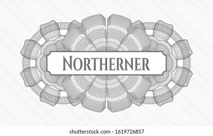 Grey passport rosette with text Northerner inside