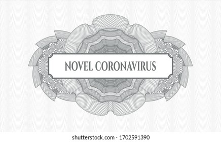 Grey passport rosette. Vector Illustration. Detailed with text Novel Coronavirus inside