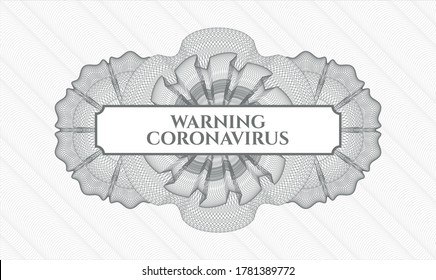Grey passport rosette. Vector Illustration. Detailed with text Warning Coronavirus inside
