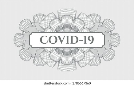 Grey passport rosette. Vector Illustration. Detailed with text COVID-19 inside