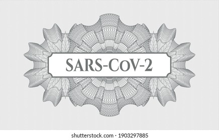 Grey passport rosette. Vector Illustration. Detailed with text SARS-CoV-2 inside