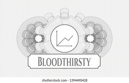 Grey passport style rosette with chart icon and Bloodthirsty text inside