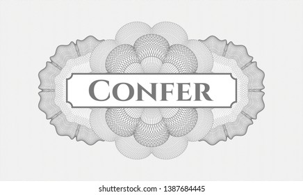 Grey passport style rosette with text Confer inside
