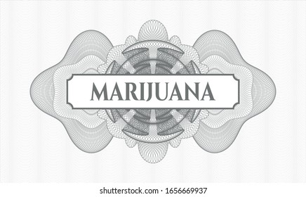 Grey passport style rosette with text Marijuana inside