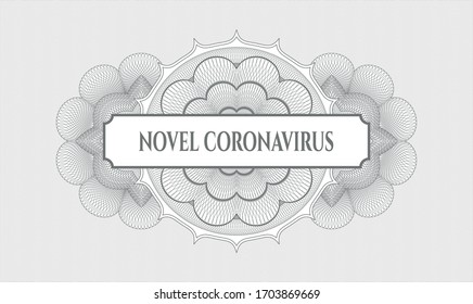 Grey passport style rosette. Vector Illustration. Detailed with text Novel Coronavirus inside