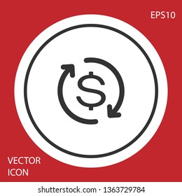 Grey Return of investment icon isolated on red background. Money convert icon. Refund sign. Dollar converter concept. Circle button. Vector Illustration