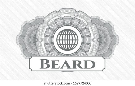 Grey rosette. Linear Illustration. with globe, website icon and Beard text inside