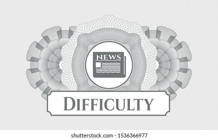 Grey rosette. Linear Illustration. with newspaper icon and Difficulty text inside