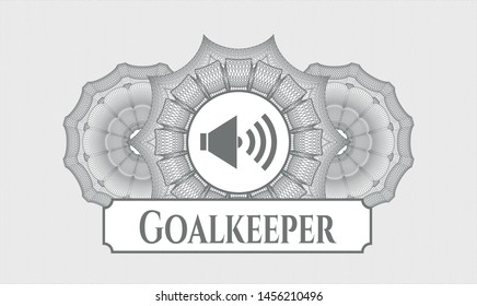 Grey rosette. Linear Illustration. with sound icon and Goalkeeper text inside