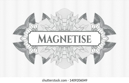 Grey rosette. Linear Illustration. with text Magnetise inside
