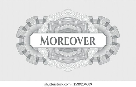 Grey rosette. Linear Illustration. with text Moreover inside