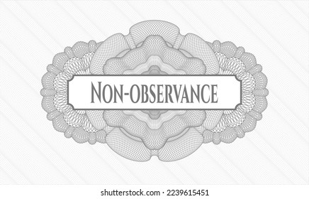 Rosette gris. Ilustración lineal. Vector. Detallado con el texto Inobservancia en el interior