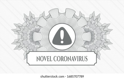 Grey rosette. Linear Illustration. with warning icon and Novel Coronavirus text inside