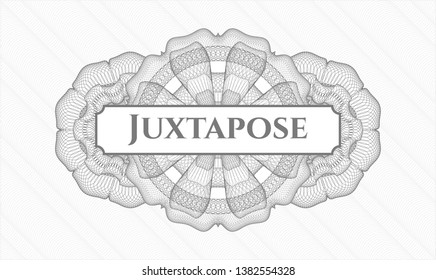 Grey rosette or money style emblem with text Juxtapose inside