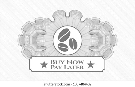 Grey rosette (money style emblem) with coffee bean icon and Buy Now Pay Later text inside