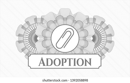 Grey rosette (money style emblem) with paper clip icon and Adoption text inside