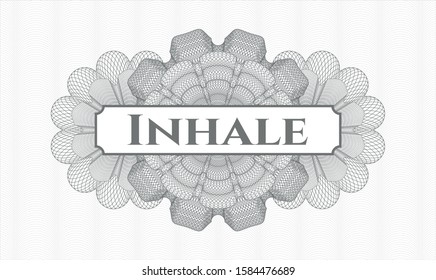 Grey Rosette (money Style Emblem) With Text Inhale Inside