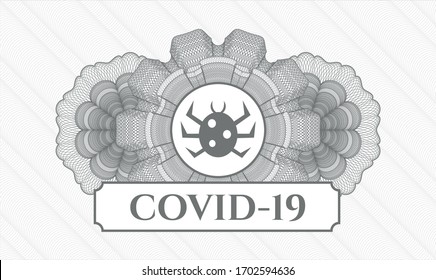 Grey rosette or money style emblem. Vector Illustration. Detailed with bug icon and COVID-19 text inside