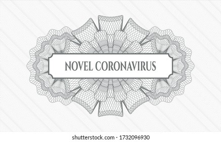 Grey rosette (money style emblem). Vector Illustration. Detailed with text Novel Coronavirus inside