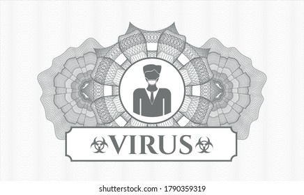 Grey rosette or money style emblem. Vector Illustration. Detailed with man wearing face mask icon and Virus text inside