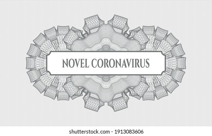 Grey rosette or money style emblem. Vector Illustration. Detailed with text Novel Coronavirus inside