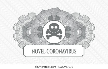 Grey rosette (money style emblem). Vector Illustration. Detailed with crossbones icon and Novel Coronavirus text inside