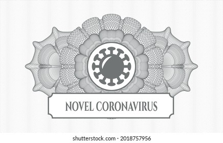 Grey rosette (money style emblem). Vector Illustration. Detailed with coronavirus icon and Novel Coronavirus text inside