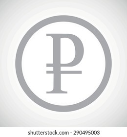 Grey ruble symbol in circle, on white gradient background