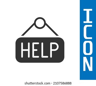 Grey Signboard with text Help icon isolated on white background.  Vector