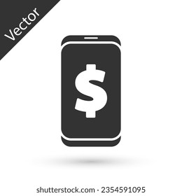 Grey Smartphone with dollar symbol icon isolated on white background. Online shopping concept. Financial mobile phone. Online payment.  Vector Illustration