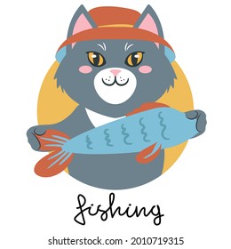 Grey smiling kitty cat dressed in an orange bucket hat holding out a fish and signed fishing. Cute cartoon character and a handwritten slogan. Flat style vector illustration. Suitable for icon, logo