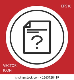 Grey Unknown document icon isolated on red background. File with Question mark. Hold report, service and global search sign. Circle button. Vector Illustration