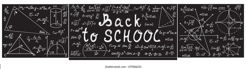 Grey vector school blackboard with chalk physical and mathematical formulas, equations, figures and handwritten text "Back to school" 