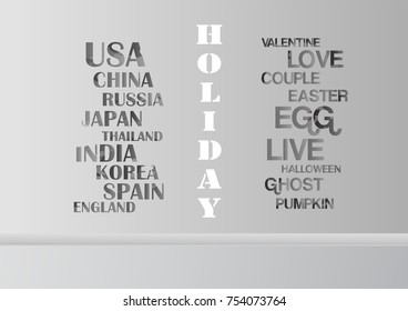 Grey and white interior background with words for holiday and some countries.