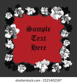 Greyscale African violet flowers and their silhouettes are arranged around a square wavy shape in red. Dark and creepy colors. Floral frame for any design ideas.