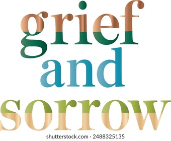 grief and sorrow typography,silhouette vector art illustration