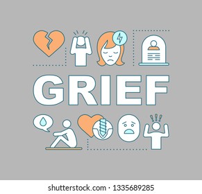 Grief word concepts banner. Depression feeling. Sadness, calmness emotion. Heartbroken human. Presentation, website. Isolated lettering typography idea with linear icons. Vector outline illustration