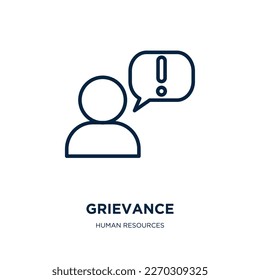 grievance icon from human resources collection. Thin linear grievance, protest, political outline icon isolated on white background. Line vector grievance sign, symbol for web and mobile