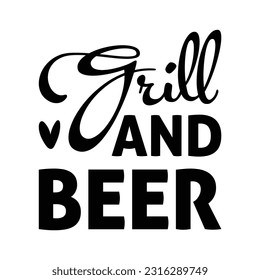 Grill and beer, Father's day shirt design print template, SVG design, Typography design, web template, t shirt design, print, papa, daddy, uncle, Retro vintage style t shirt svg
